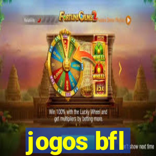 jogos bfl